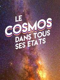 Le_Cosmos_Dans-Tous_Ses_Etats